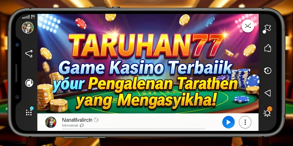 Tampilan gameplay menarik dari aplikasi Kasino TARUHAN77.